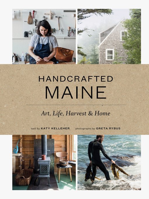 Title details for Handcrafted Maine by Katy Kelleher - Available